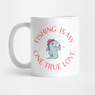 My One True Love: Fishing Mug